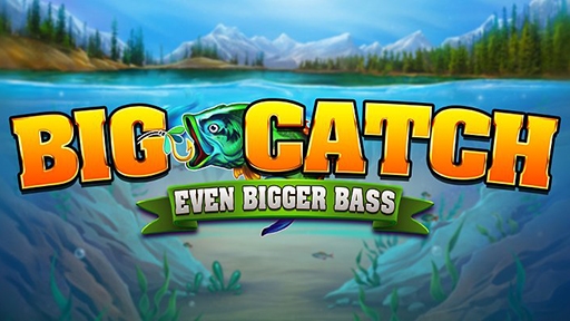 Play online Casino Big Catch Even Bigger Bass