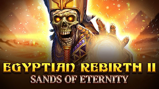 Casino Slots Egyptian Rebirth II Sands Of Eternity