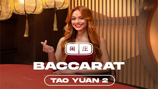 Play online Casino Tao Yuan Baccarat 2